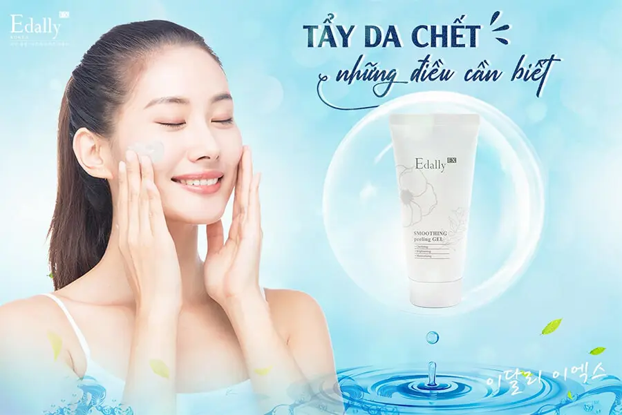 công dụng gel tẩy da chết edally myphamhera.com