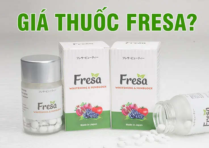 giá thuốc fresa