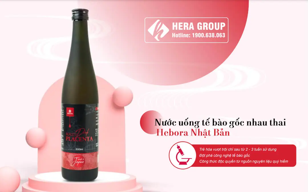 công dụng nước uống hebora placenta myphamhera.com