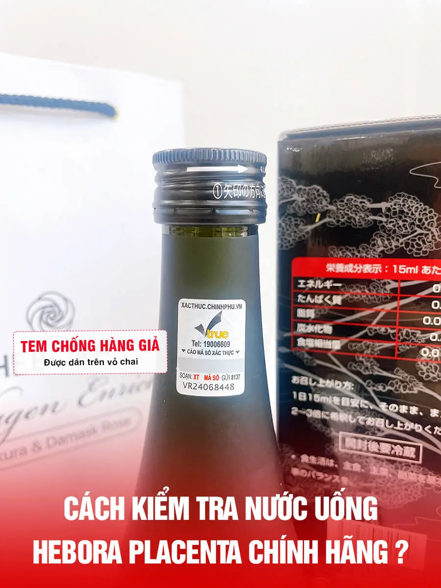 cách kiểm tra nước uống Hebora Placenta chính hãng, phân biệt thật giả myphamhera.com